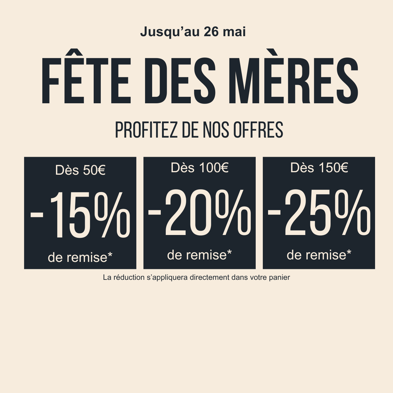 Fête des mères jusqu'à 25% 