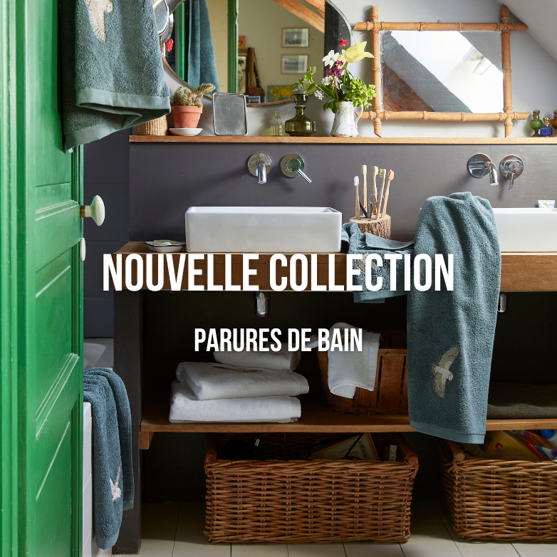 Nouvelle collection : Parure de bains 