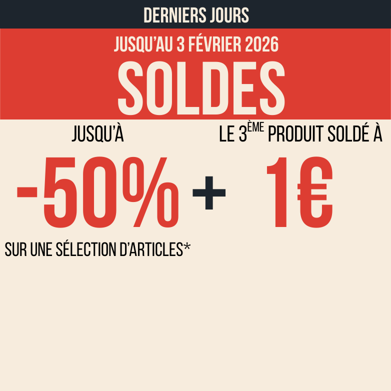 SOLDES jusqu'à -50% et le 3ème à 1euro